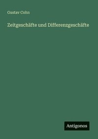 bokomslag Zeitgeschäfte und Differenzgeschäfte