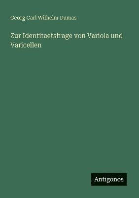 bokomslag Zur Identitaetsfrage von Variola und Varicellen