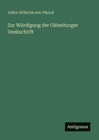 bokomslag Zur Würdigung der Oldenburger Denkschrift