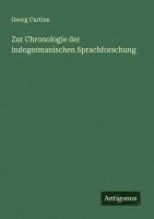Zur Chronologie der indogermanischen Sprachforschung