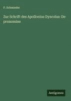 bokomslag Zur Schrift des Apollonius Dyscolus: De pronomine