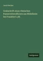 bokomslag Grabschrift eines römischen Panzerreiterofficiers aus Rödelheim bei Frankfurt a.M.