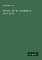 bokomslag Studien über die Bessel'schen Functionen