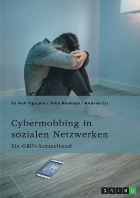 bokomslag Cybermobbing in sozialen Netzwerken. Gefahren, Prävention und Interventionen