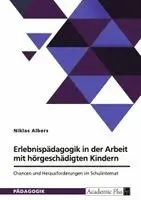 Niklas Albers - Erlebnispädagogik in der Arbeit mit hörgeschädigten Kindern, Häftad. Tillgänglighet: Lägg i varukorg