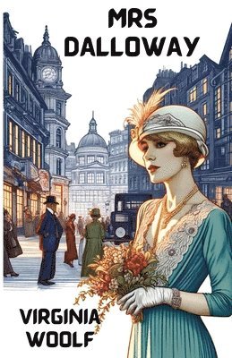 bokomslag Mrs Dalloway(Illustrated)