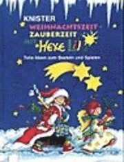 bokomslag Weihnachtszeit, Zauberzeit mit Hexe Lilli