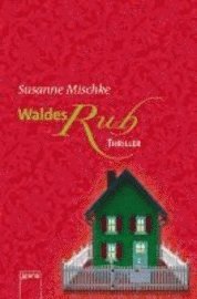 Susanne Mischke - Waldesruh, Häftad