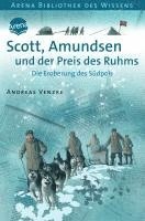 Scott, Amundsen und der Preis des Ruhms 1