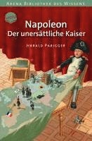 bokomslag Napoleon. Der unersättliche Kaiser