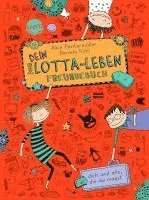 Dein Lotta-Leben. Freundebuch 1