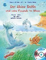 bokomslag Der kleine Delfin und seine Freunde im Meer