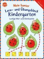 bokomslag Mein bunter Lern- und Übungsblock Kindergarten. Lustige Mal- und Denkspiele