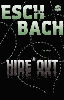 Andreas Eschbach - Hide*Out, Häftad