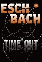 Andreas Eschbach - Time*Out, Häftad
