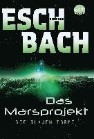 Andreas Eschbach - Das Marsprojekt 02, Häftad