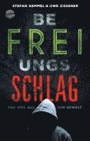 Stefan Gemmel, Uwe Zissener - Befreiungsschlag, Häftad