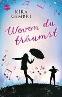 Kira Gembri - Wovon du träumst, Häftad