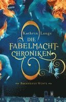 bokomslag Die Fabelmacht-Chroniken (2). Brennende Worte