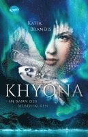 Khyona (1). Im Bann des Silberfalken 1