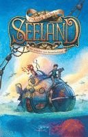 Seeland. Per Anhalter zum Strudelschlund