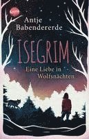 bokomslag Isegrim. Eine Liebe in Wolfsnächten