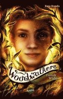 Woodwalkers (4). Fremde Wildnis 1