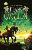 bokomslag Clans von Cavallon (3). Im Bann des Einhorns