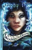 bokomslag Woodwalkers (2). Gefährliche Freundschaft