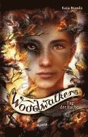 Woodwalkers (6). Tag der Rache 1