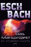 bokomslag Das Marsprojekt (4). Die steinernen Schatten