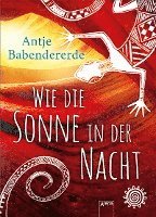 Wie die Sonne in der Nacht 1