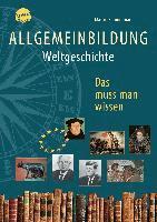 Martin Zimmermann - Allgemeinbildung. Weltgeschichte, Häftad