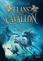 bokomslag Clans von Cavallon (2). Der Fluch des Ozeans