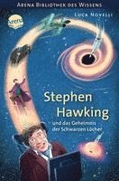 Luca Novelli - Stephen Hawking und das Geheimnis der Schwarzen Löcher, Häftad