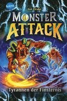 bokomslag Monster Attack (4). Tyrannen der Finsternis