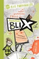 Alice Pantermüller - Florentine Blix (2). Geheimakte Flaschenpost, Inbunden