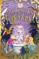 bokomslag Zaubereulen in Federland (2). Die Magie des Feuerbrunnens