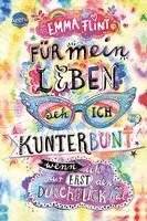 Emma Flint - Für mein Leben seh ich kunterbunt (wenn ich nur erst den Durchblick hab), Inbunden