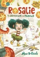 Rosalie. Ein Abenteuer zum Frühstück 1