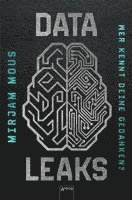 Data Leaks (2). Wer kennt deine Gedanken? 1