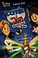 Sabine Zett - Donnie & Jan - Ziemlich beste Brüder (2). Party-Hotspot Hühnerstall, Inbunden