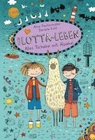 Alice Pantermüller, Bettina Börgerding - Mein Lotta-Leben. Alles Tschaka mit Alpaka!, Inbunden
