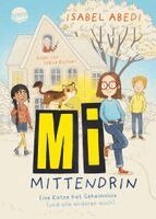 Isabel Abedi - Mi mittendrin. Eine Katze hat Geheimnisse (und alle anderen auch), Inbunden