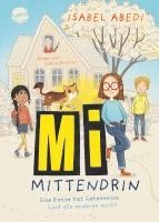 Mi mittendrin. Eine Katze hat Geheimnisse (und alle anderen auch) 1