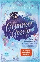 Glimmer Gossip (2). Zwei Verliebte und ein brillanter Betrug 1