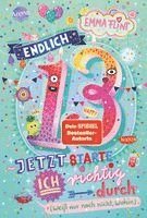 Emma Flint - Endlich 13 - Jetzt starte ich richtig durch (weiß nur noch nicht, wohin), Inbunden