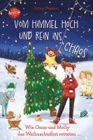 Jenny Pearson - Vom Himmel hoch und rein ins Chaos. Wie Oscar und Molly das Weihnachtsfest retteten ..., Inbunden