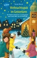 Sarah Bosse - Weihnachtsspuk im Geisterturm. Ein Weihnachtskrimi in 24 Kapiteln nach einer Idee von Jo Pestum, Inbunden