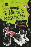 bokomslag Meine übelst schlimme Geschichte!!! Tagebuch einer Vampirin (2)